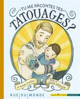 Tu me racontes tes tatouages ? - Alison McGhee