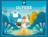 Ulysse : l'Odyssée - Patricia Crété