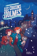 Les cousins Holmes. La bague royale - Nathalie Somers