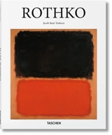 Mark Rothko : 1903-1970 : des tableaux comme des drames - Jacob Baal-Teshuva