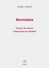 Amnésies - Jacques Aumont