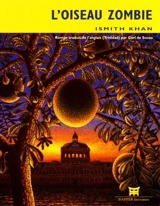 L'oiseau zombie - Ismith Khan
