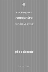 Pieddenez : rencontre avec Horacio Lo Greco - Eric Manguelin