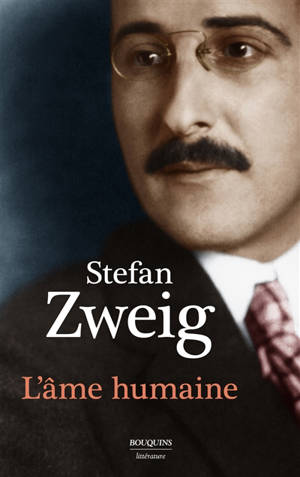 L'âme humaine : portraits - Stefan Zweig