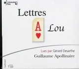 Lettres à Lou - Guillaume Apollinaire