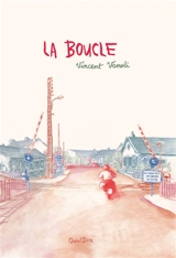 La boucle - Vincent Vanoli