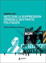 Note sur la suppression générale des partis politiques - Simone Weil