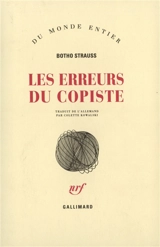 Les erreurs du copiste - Botho Strauss