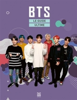BTS : the ultimate fan book - Malcolm Croft