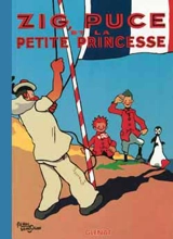 Zig et Puce. Vol. 8. Zig et Puce et la petite princesse - Alain Saint-Ogan