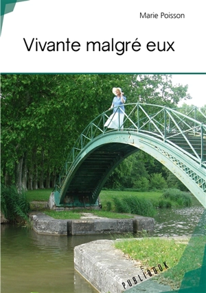 Vivante malgré eux - Marie Poisson