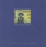 Colette en voyage - Michel del Castillo