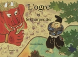 L'ogre et le charpentier - Tadashi Matsui
