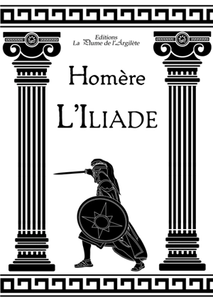 Iliade - Homère