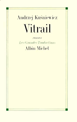 Vitrail - Andrzej Kusniewicz