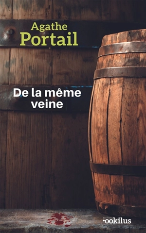 De la même veine - Agathe Portail