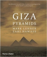 Giza and the Pyramids - Zahi Hawass