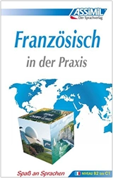 Französisch in der Praxis : für Fortgeschrittene - Anthony Bulger