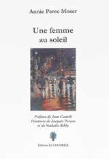 Une femme au soleil - Annie Perec Moser