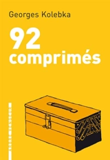 92 comprimés - Georges Kolebka