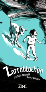 Zorroblochon - Raphaël Bischoff