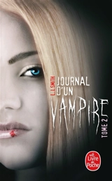 Journal d'un vampire. Vol. 2 - L.J. Smith