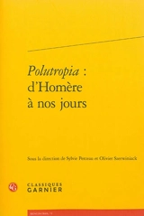 Polutropia : d'Homère à nos jours