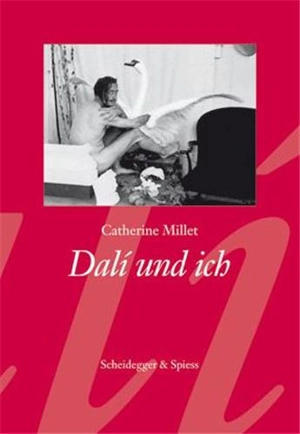 Dalí und ich - Catherine Millet