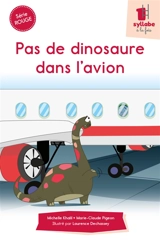 Pas de dinosaure dans l'avion - Michelle Khalil
