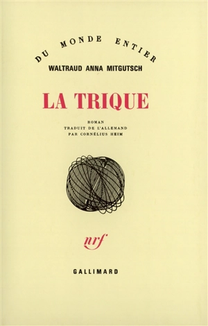 La Trique - Waltraud Anna Mitgutsch