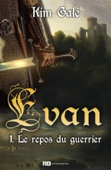 Le repos du guerrier - Kim Gale Dolgin