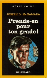 Prends-en pour ton grade ! - Joseph D. McNamara
