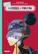 Une ombre au tableau - Nancy Guilbert