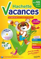 Hachette vacances, de la GS au CP, 5-6 ans : le tout-en-un pour réussir la rentrée ! : nouveaux programmes - Ann Rocard