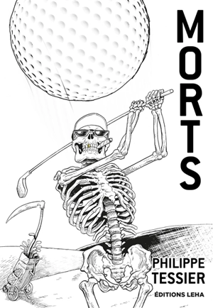 Morts - Philippe Tessier