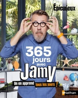 365 jours avec Jamy : on en apprend tous les jours ! - Jamy Gourmaud