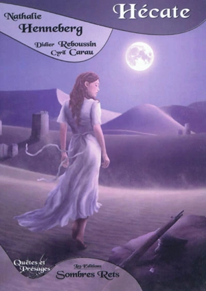 Hécate - Nathalie Henneberg