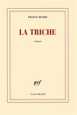 La triche - France Huser