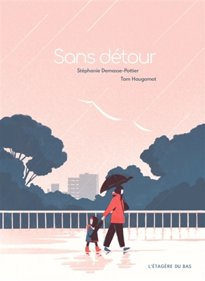 Sans détour - Stéphanie Demasse-Pottier