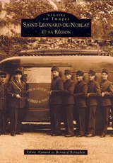 Saint-Léonard-de-Noblat et sa région - Sylvie Aymard