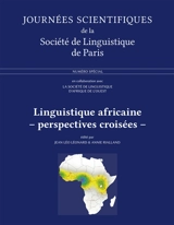 Linguistique africaine : perspectives croisées - Jean-Léo Léonard