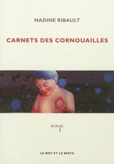 Carnets des Cornouailles : cette pose sur le bord d'un abîme - Nadine Ribault