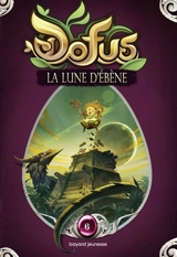 Dofus. Vol. 6. La lune d'ébène - Halden