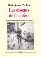 Les oiseaux de la colère - Marie-Simone Poublon