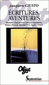 Ecritures-aventures - Jean-Pierre Giusto