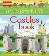 My Very First Castles Book - Abigail Wheatley