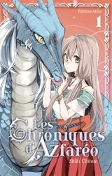 Les chroniques d'Azfaréo. Vol. 1 - Shiki Chitose