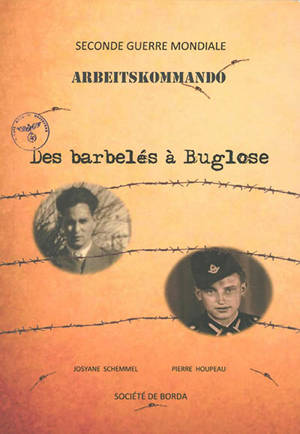 Des barbelés à Buglose - Josyane Schemmel