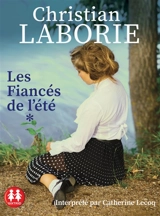 Les fiancés de l'été. Vol. 1 - Christian Laborie