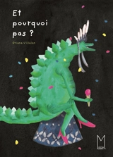 Et pourquoi pas ? - Oriana Villalon